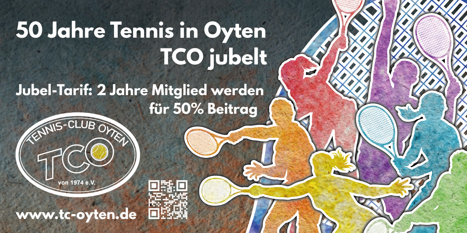 Jubel-Angebot 50 Jahre Tennis in Oyten 2 Jahre für 50% Beitrag