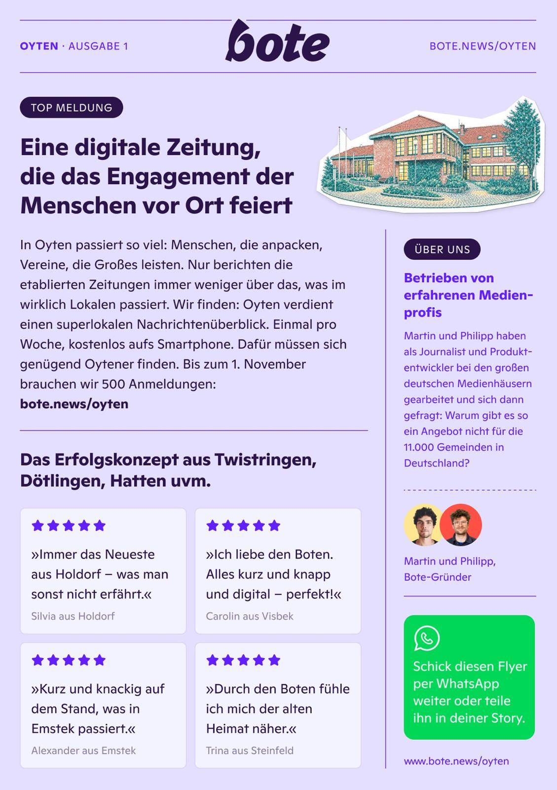 Flyer des Oytener Boten, einer kostenlosen digitalen Gemeindezeitung, die wöchentlich über lokale Nachrichten, Vereine und ehrenamtliches Engagement in Oyten informieren möchte. Auf dem lilafarbenen Flyer werden das Konzept, die Gründer und positive Lesermeinungen aus anderen Gemeinden vorgestellt. Damit der Oytener Bote starten kann, werden bis zum 1. November 500 Anmeldungen benötigt. Die kostenlose Anmeldung ist unter www.bote.news/oyten möglich.